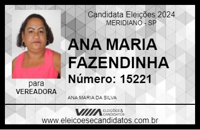 Candidato ANA MARIA FAZENDINHA 2024 - MERIDIANO - Eleições