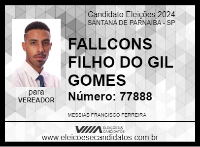 Candidato FALLCONS FILHO DO GIL GOMES 2024 - SANTANA DE PARNAÍBA - Eleições