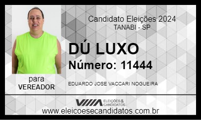 Candidato DÚ LUXO 2024 - TANABI - Eleições