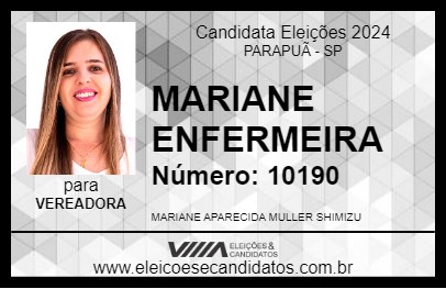 Candidato MARIANE ENFERMEIRA 2024 - PARAPUÃ - Eleições