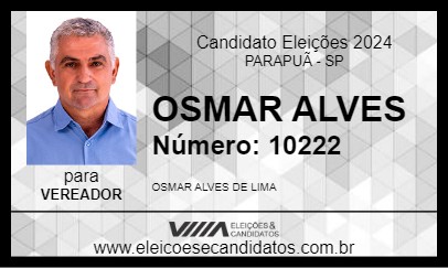 Candidato OSMAR ALVES 2024 - PARAPUÃ - Eleições