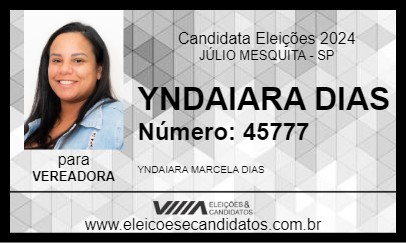 Candidato YNDAIARA DIAS 2024 - JÚLIO MESQUITA - Eleições