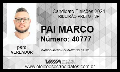 Candidato PAI MARCO 2024 - RIBEIRÃO PRETO - Eleições