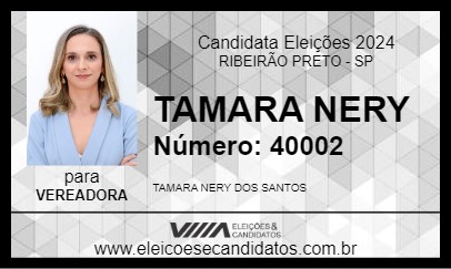 Candidato TAMARA NERY 2024 - RIBEIRÃO PRETO - Eleições