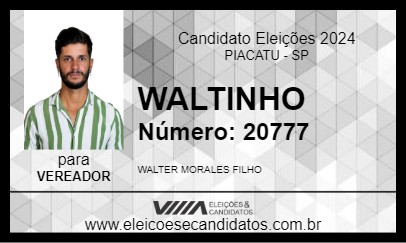 Candidato WALTINHO 2024 - PIACATU - Eleições