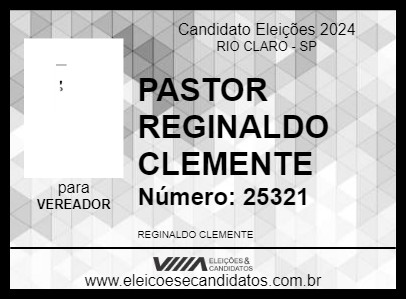 Candidato PASTOR REGINALDO CLEMENTE 2024 - RIO CLARO - Eleições