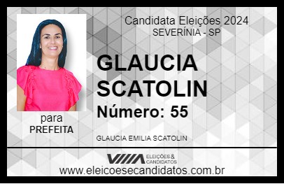 Candidato GLAUCIA SCATOLIN 2024 - SEVERÍNIA - Eleições