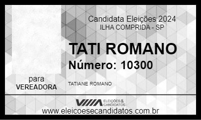 Candidato TATI ROMANO 2024 - ILHA COMPRIDA - Eleições