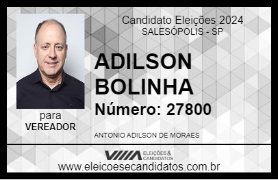 Candidato ADILSON BOLINHA 2024 - SALESÓPOLIS - Eleições