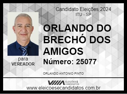 Candidato ORLANDO DO BRECHÓ DOS AMIGOS 2024 - ITU - Eleições