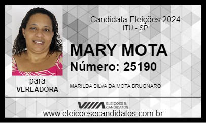 Candidato MARY MOTA 2024 - ITU - Eleições