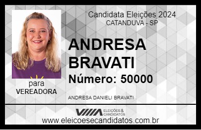 Candidato ANDRESA BRAVATI 2024 - CATANDUVA - Eleições