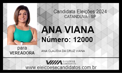 Candidato ANA VIANA 2024 - CATANDUVA - Eleições