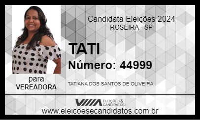 Candidato TATI  2024 - ROSEIRA - Eleições