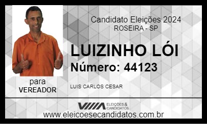 Candidato LUIZINHO LÓI 2024 - ROSEIRA - Eleições