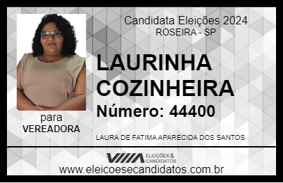 Candidato LAURINHA COZINHEIRA 2024 - ROSEIRA - Eleições