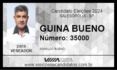 Candidato GUINA BUENO 2024 - SALESÓPOLIS - Eleições