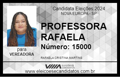 Candidato PROFESSORA RAFAELA 2024 - NOVA EUROPA - Eleições