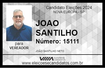 Candidato JOAO SANTILHO 2024 - NOVA EUROPA - Eleições