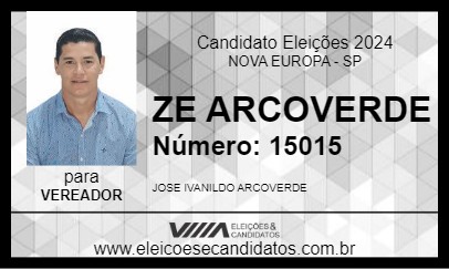 Candidato ZE ARCOVERDE 2024 - NOVA EUROPA - Eleições