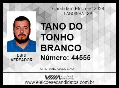 Candidato TANO DO TONHO BRANCO 2024 - LAGOINHA - Eleições