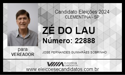 Candidato ZÉ DO LAU 2024 - CLEMENTINA - Eleições