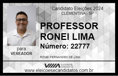 Candidato PROFESSOR RONEI LIMA 2024 - CLEMENTINA - Eleições