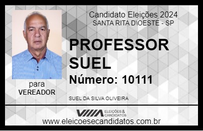 Candidato PROFESSOR SUEL 2024 - SANTA RITA D\OESTE - Eleições