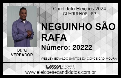 Candidato NEGUINHO SÃO RAFA 2024 - GUARULHOS - Eleições