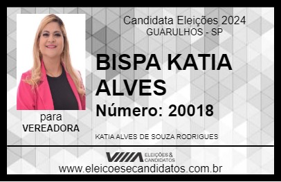 Candidato BISPA KATIA ALVES 2024 - GUARULHOS - Eleições