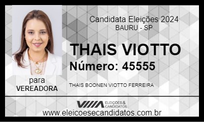 Candidato THAIS VIOTTO 2024 - BAURU - Eleições