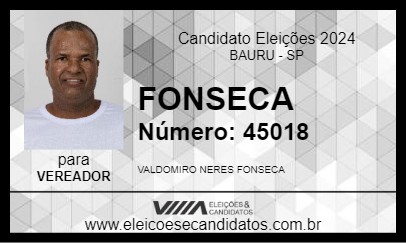 Candidato FONSECA 2024 - BAURU - Eleições