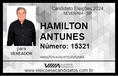 Candidato HAMILTON ANTUNES 2024 - SEVERÍNIA - Eleições