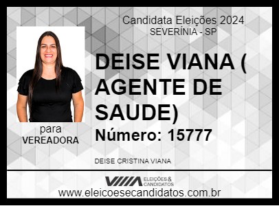 Candidato DEISE VIANA ( AGENTE DE SAUDE) 2024 - SEVERÍNIA - Eleições