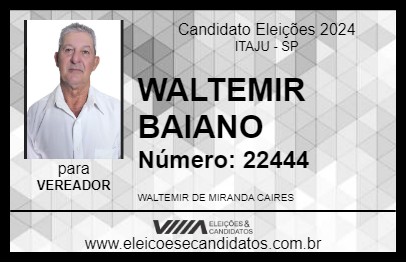 Candidato WALTEMIR BAIANO 2024 - ITAJU - Eleições