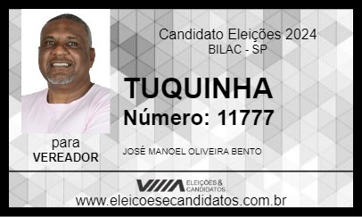 Candidato TUQUINHA 2024 - BILAC - Eleições