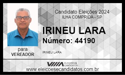 Candidato IRINEU LARA 2024 - ILHA COMPRIDA - Eleições