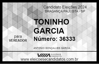 Candidato TONINHO GARCIA 2024 - BRAGANÇA PAULISTA - Eleições