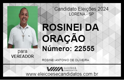 Candidato ROSINEI DA ORAÇÃO 2024 - LORENA - Eleições