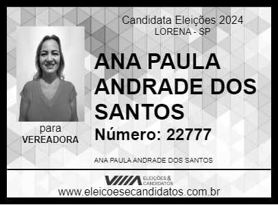 Candidato ANA PAULA ANDRADE DOS SANTOS 2024 - LORENA - Eleições