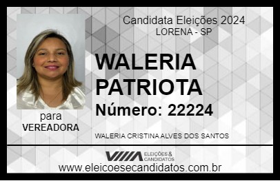 Candidato WALERIA PATRIOTA 2024 - LORENA - Eleições