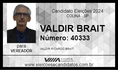 Candidato VALDIR BRAIT 2024 - COLINA - Eleições