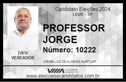 Candidato PROFESSOR JORGE 2024 - LEME - Eleições