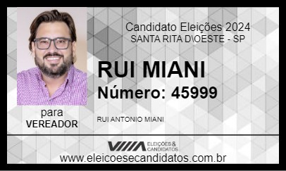 Candidato RUI MIANI 2024 - SANTA RITA D\OESTE - Eleições