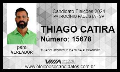 Candidato THIAGO CATIRA 2024 - PATROCÍNIO PAULISTA - Eleições