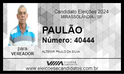 Candidato PAULÃO 2024 - MIRASSOLÂNDIA - Eleições