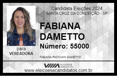 Candidato FABIANA DAMETTO 2024 - SANTA CRUZ DA CONCEIÇÃO - Eleições