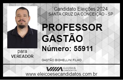 Candidato PROFESSOR GASTÃO 2024 - SANTA CRUZ DA CONCEIÇÃO - Eleições