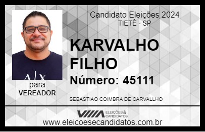 Candidato KARVALHO FILHO 2024 - TIETÊ - Eleições