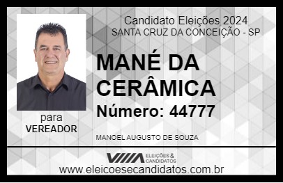 Candidato MANÉ DA CERÂMICA 2024 - SANTA CRUZ DA CONCEIÇÃO - Eleições